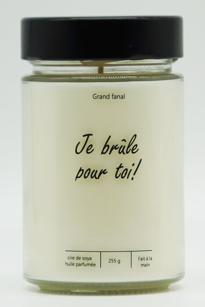 Je brûle pour toi!